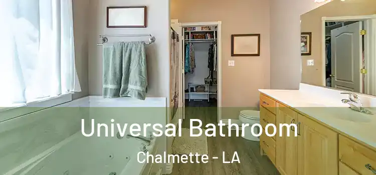  Universal Bathroom Chalmette - LA